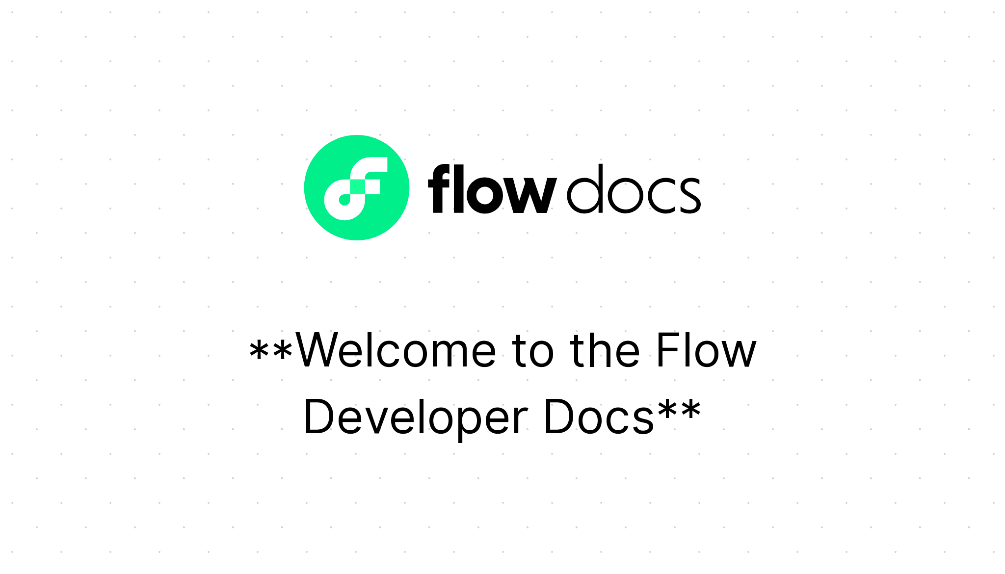 welcome-to-the-flow-developer-docs-flow-documentation
